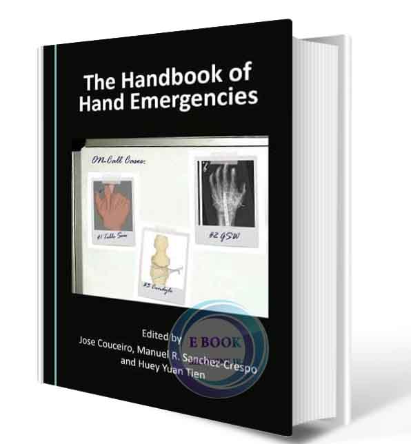 دانلود کتاب The Handbook of Hand Emergencies 2020(ORIGINAL PDF)